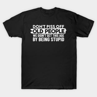 Dont Piss Off T-Shirt